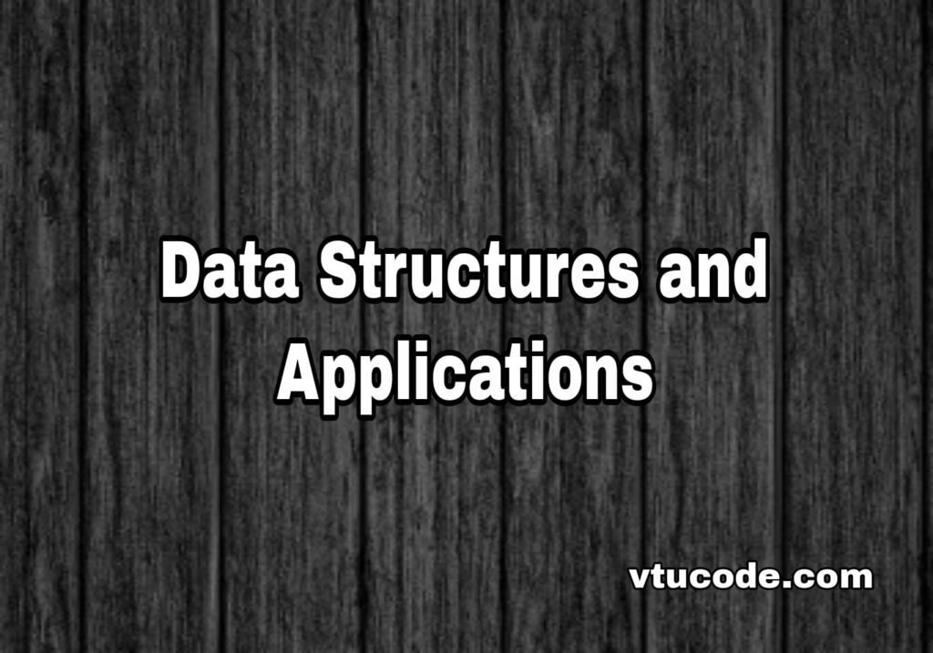 Data Structures and Applications 21CS32 3rd semester 2021 scheme