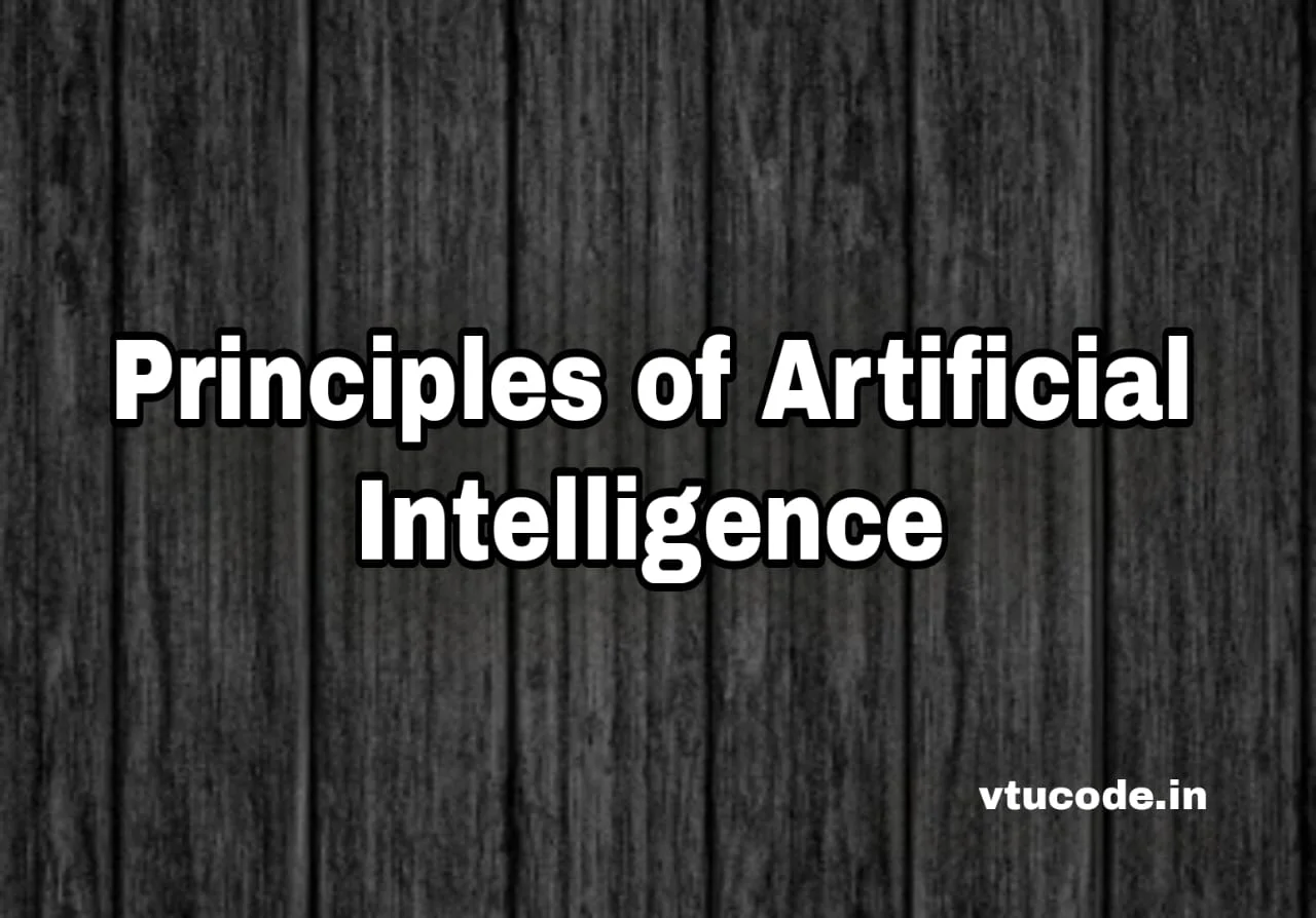 Principles of Artificial Intelligence 21AI54