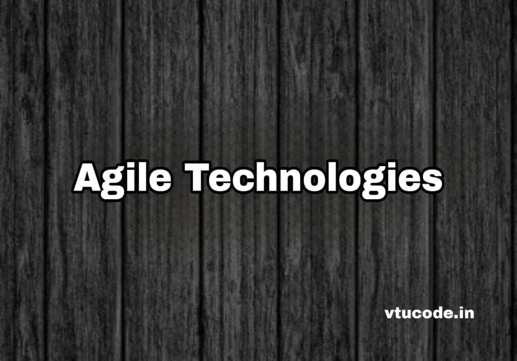 Agile Technologies 21CS641