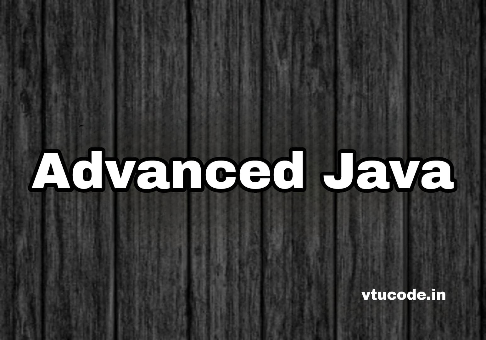 Advanced Java BIS402